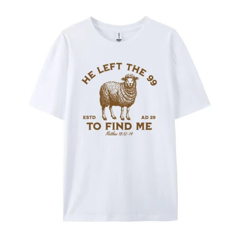 He Left the 99 Women Vintage Christian Inspirational T-Shirt