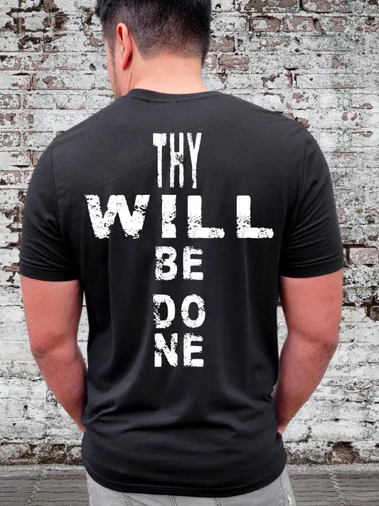 Thy Will Be Done Mens T-Shirt