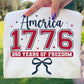 America 1776 * 250 Years of Freedom Shirt