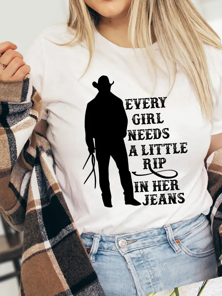 Every Girl Needs A Rip in Jeans - Yellowstone T-Shirt