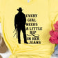 Every Girl Needs A Rip in Jeans - Yellowstone T-Shirt