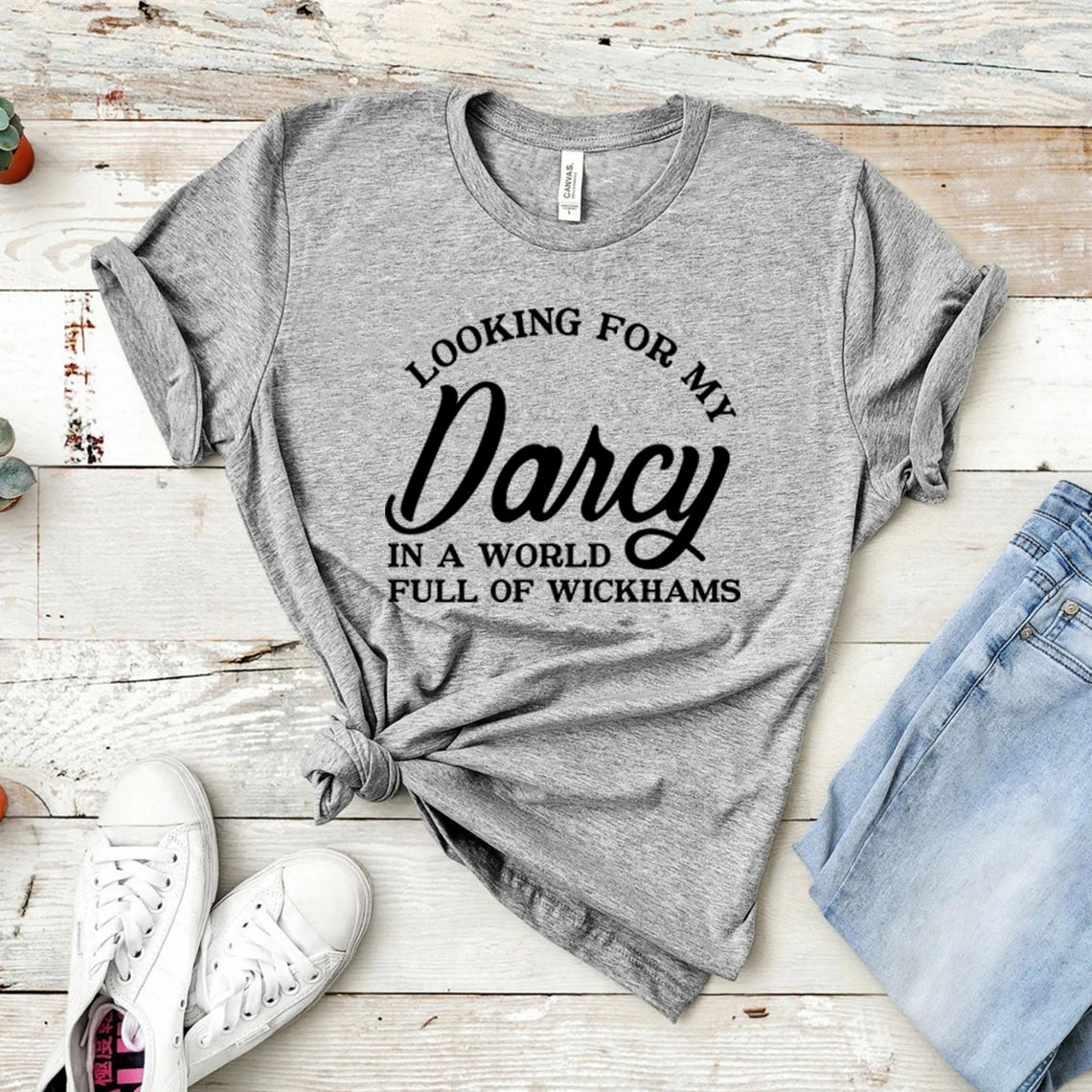 Looking for My Darcy -Jane Austen-Pride and Prejudice- T-shirt