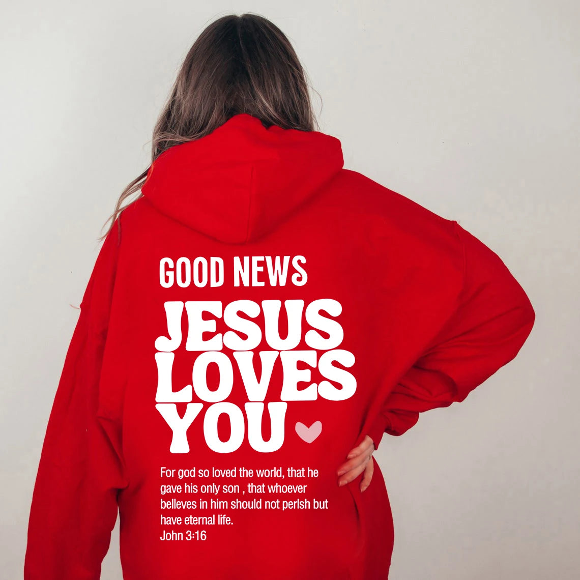 GOOD NEWS JESUS LOVES YOU Unisex Christian Hoodie